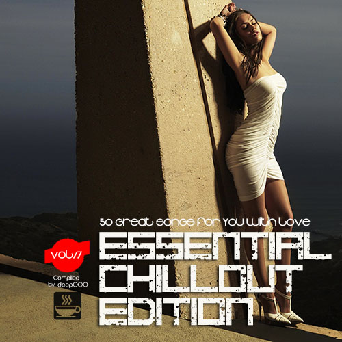 Essential ChillOut Edition Vol.7