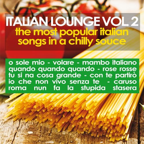 Italian Lounge Vol. 2