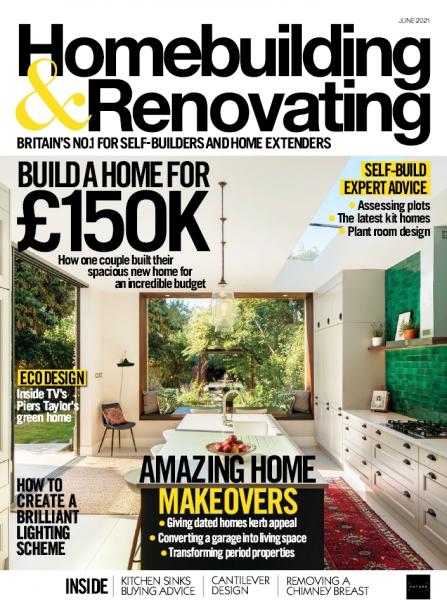 Homebuilding & Renovating №6 (June 2021)
