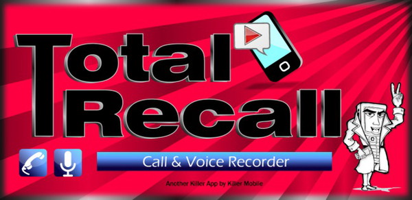Call Recorder | Total Recall