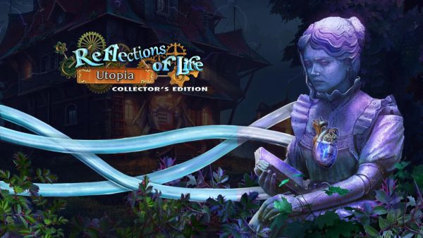 Reflections of Life 9: Utopia Collector's Edition