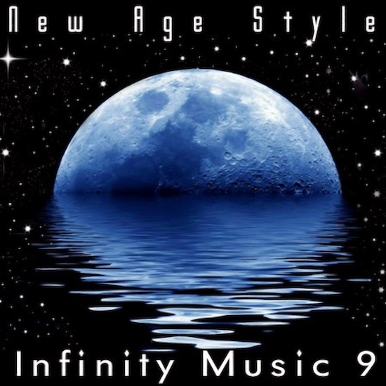 New Age Style. Infinity Music 9