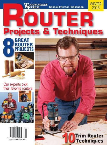 Router Projects & Techniques (Winter 2013)