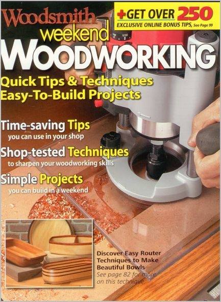 Woodsmith. Weekend Woodworking Quick Tips & Techniques (2013)