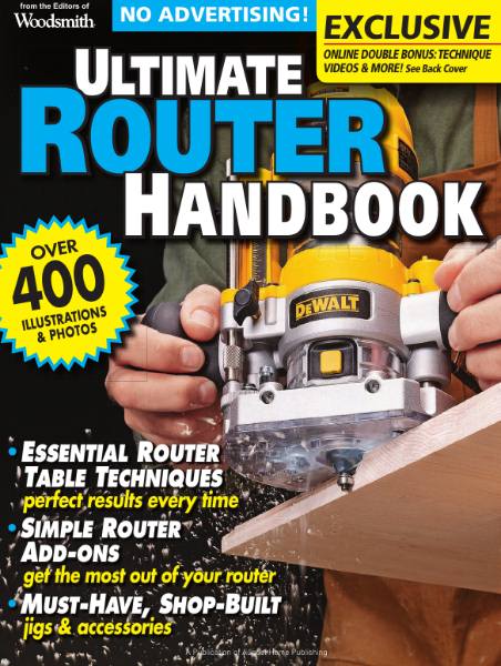 Woodsmith. Ultimate Router Handbook (2012)
