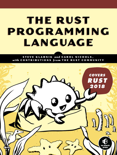 Steve Klabnik, Carol Nichols. The Rust Programming Language